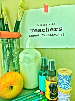 Sara Naumann blog talking with teachers