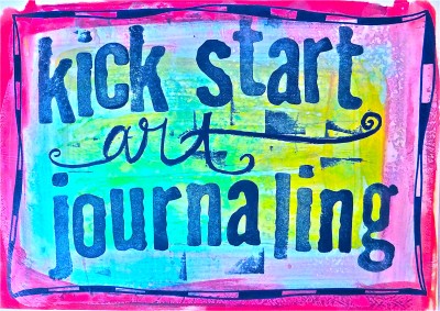 Kick Start Art Journaling